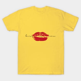 Kiss me now T-Shirt